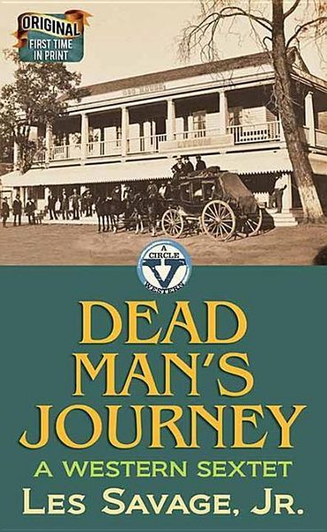 Produktbild: Dead Man's Journey: A Western Sextet