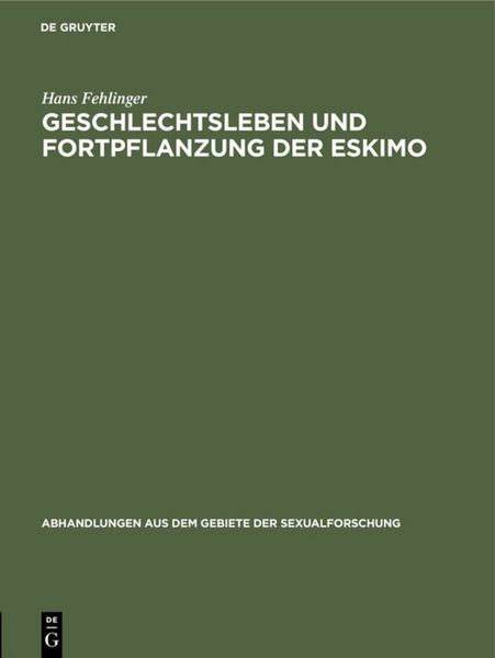 Produktbild: Geschlechtsleben und Fortpflanzung der Eskimo