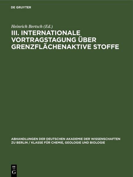 Produktbild: III. Internationale Vortragstagung &uuml;ber Grenzfl&auml;chenaktive Stoffe