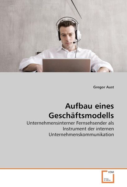 Produktbild: Aust, G: Aufbau eines Gesch&auml;ftsmodells