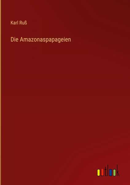 Produktbild: Die Amazonaspapageien
