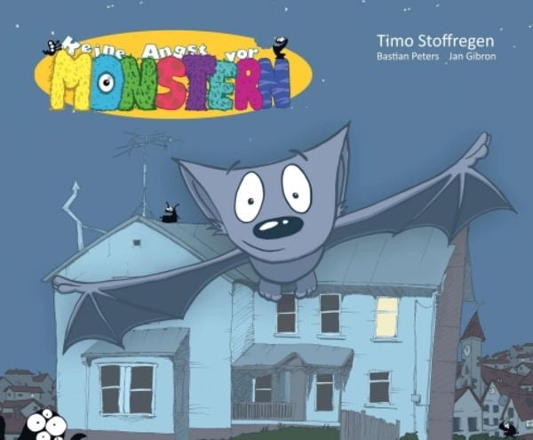 Keine Angst vor Monstern, Gebundene Ausgabe von Timo Stoffregen, Tredition, 9783746938943