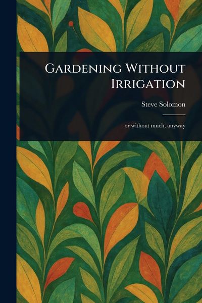 Produktbild: Gardening Without Irrigation