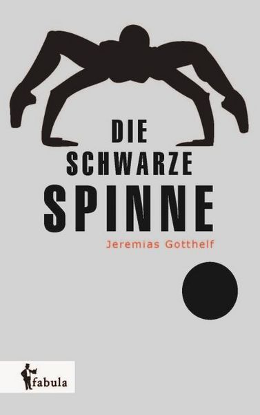 Produktbild: Gotthelf, J: Die schwarze Spinne
