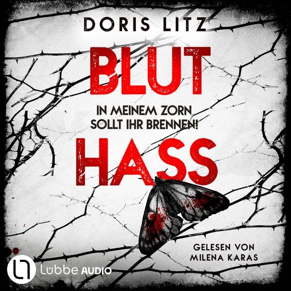 Produktbild: Bluthass - In meinem Zorn sollt ihr brennen! - Lina Saint-George-Reihe, Teil 5