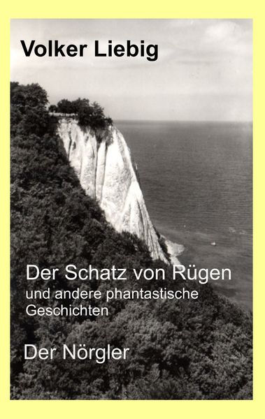 Produktbild: Der Schatz von R&uuml;gen und andere phantastische Geschichten/Der N&ouml;rgler