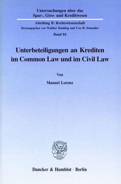 Produktbild: Unterbeteiligungen an Krediten im Common Law und im Civil Law.