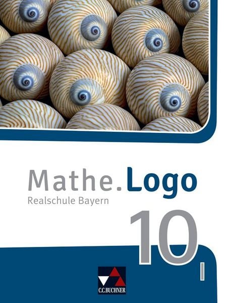 Produktbild: Mathe.Logo &ndash; Bayern / Mathe.Logo Bayern 10 I