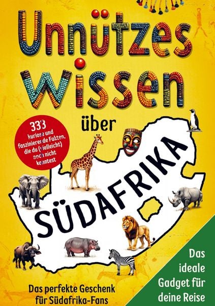 Produktbild: Unn&uuml;tzes Wissen &uuml;ber S&uuml;dafrika