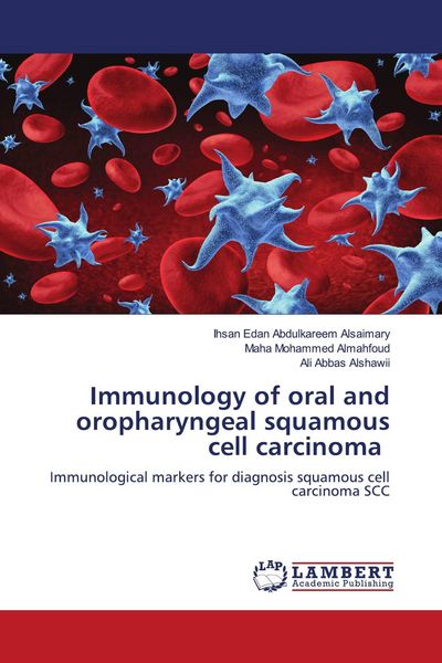 Produktbild: Immunology of oral and oropharyngeal squamous cell carcinoma
