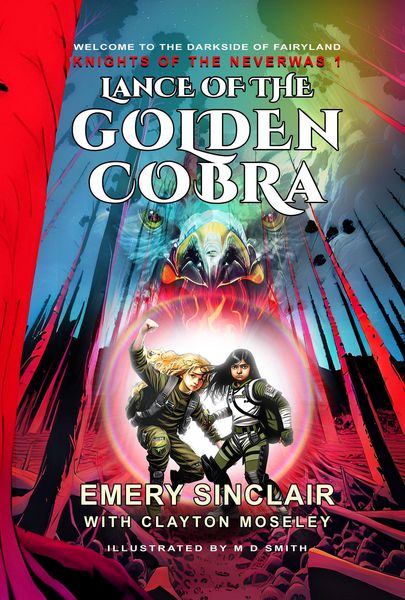 Produktbild: Lance of The Golden Cobra (Knights of the Neverwas, #1)