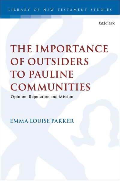 Produktbild: Parker, E: Importance of Outsiders to Pauline Communities