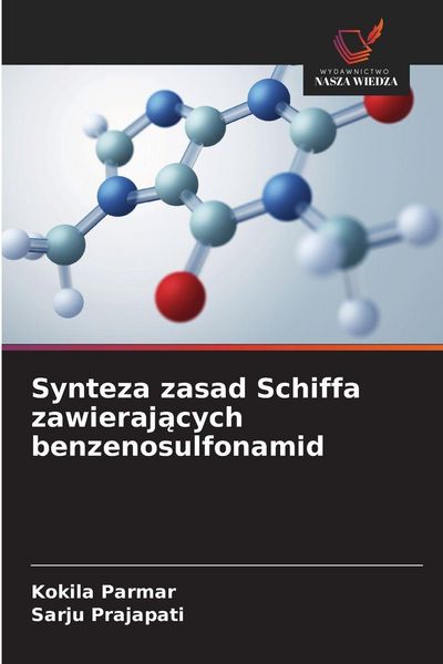 Produktbild: Synteza zasad Schiffa zawieraj&iquest;cych benzenosulfonamid