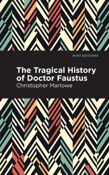 Produktbild: The Tragical History of Doctor Faustus