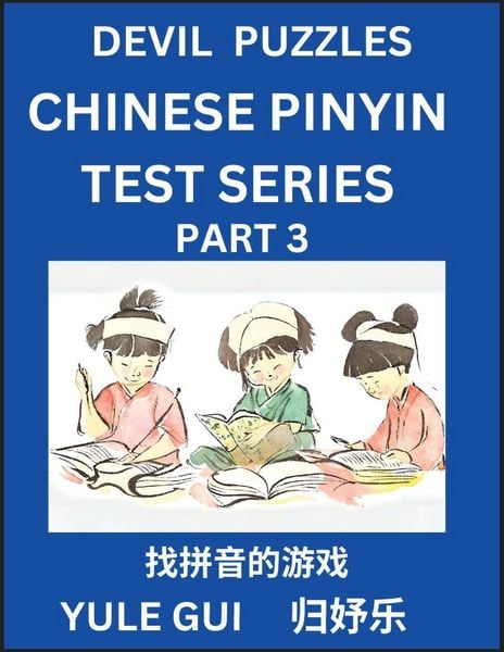 Produktbild: Devil Chinese Pinyin Test Series (Part 3) - Test Your Simplified Mandarin Chinese Character Reading Skills with Simple Puzzles, HSK All Levels, Extremely Difficult Level Puzzles for Beginners to Advanced Students of Mandarin Chinese