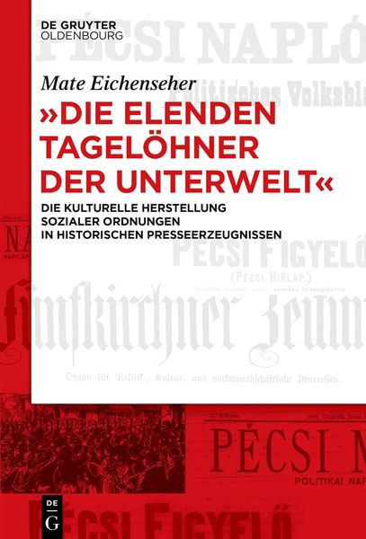 Produktbild: "Die elenden Tagel&ouml;hner der Unterwelt"