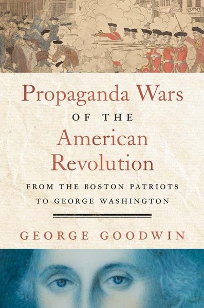 Produktbild: Propaganda Wars of the American Revolution