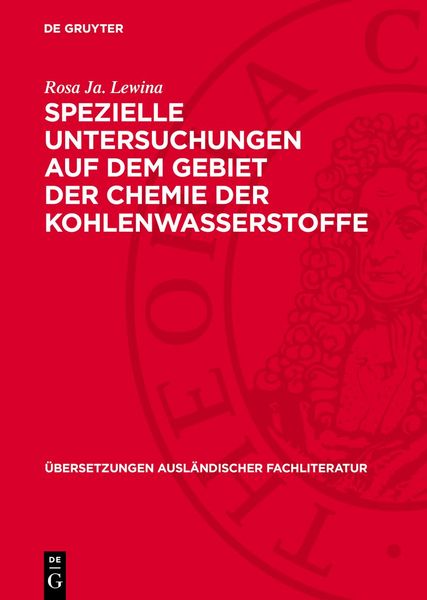 Produktbild: Spezielle Untersuchungen auf dem Gebiet der Chemie der Kohlenwasserstoffe