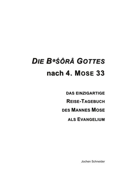 Produktbild: Die bes&ocirc;r&acirc; Gottes nach 4. Mose 33