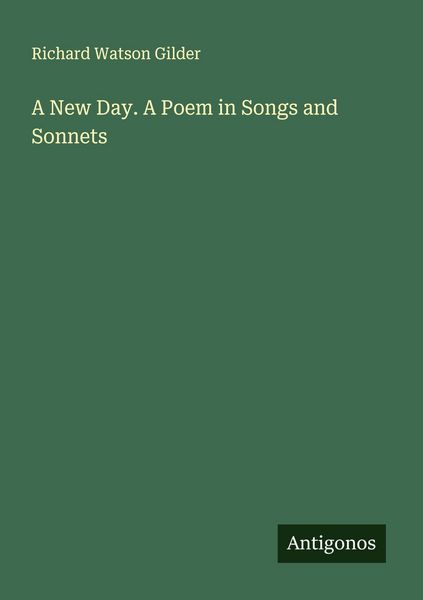 Produktbild: A New Day. A Poem in Songs and Sonnets