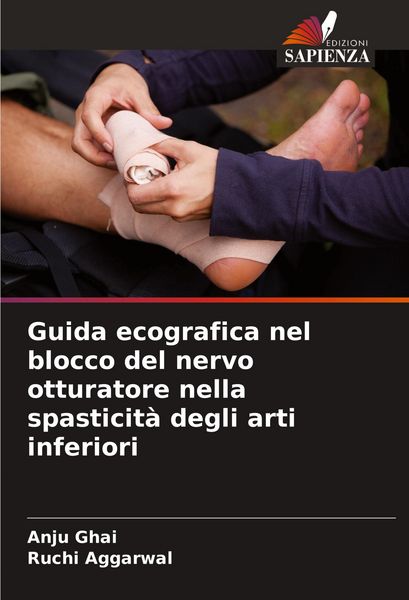 Produktbild: Guida ecografica nel blocco del nervo otturatore nella spasticit&agrave; degli arti inferiori