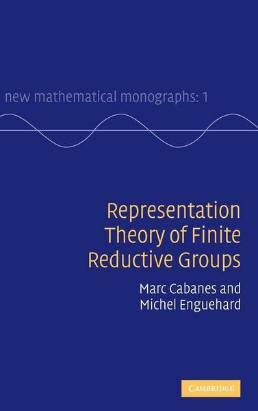 Produktbild: Representation Theory of Finite Reductive Groups