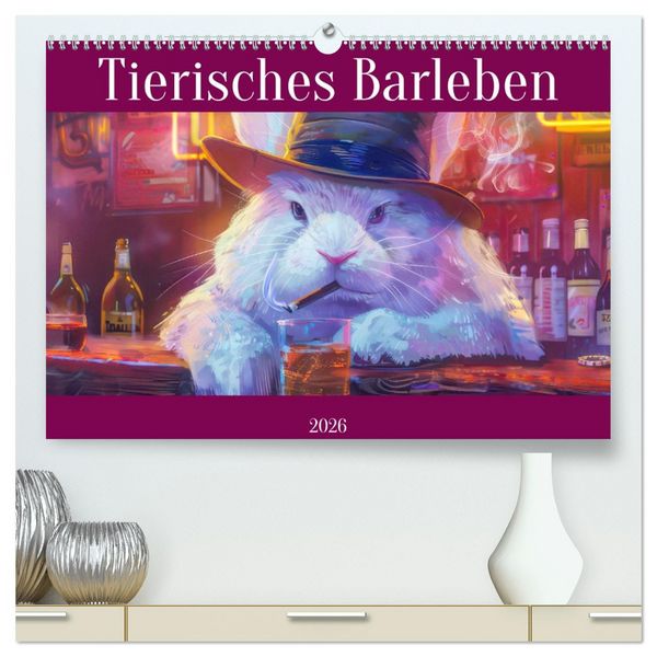 Tierisches Barleben (hochwertiger Premium Wandkalender 2026 DIN A2 quer), Kunstdruck in Hochglanz