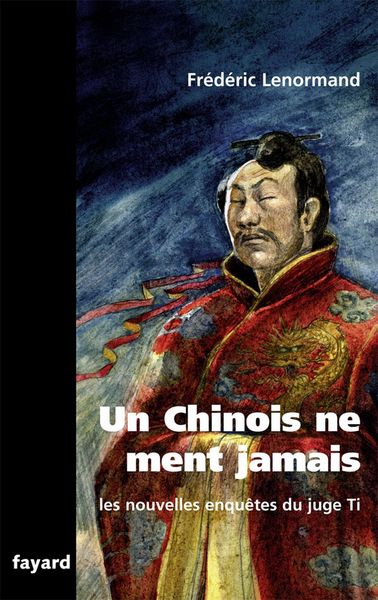 Produktbild: Un Chinois ne ment jamais