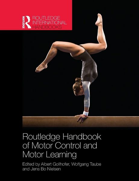 Produktbild: Routledge Handbook of Motor Control and Motor Learning