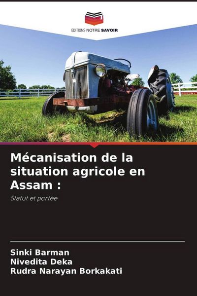 Produktbild: M&eacute;canisation de la situation agricole en Assam :