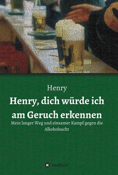 Produktbild: Henry, dich w&uuml;rde ich am Geruch erkennen