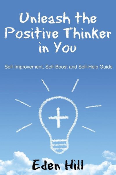 Produktbild: Unleash the Positive Thinker In You