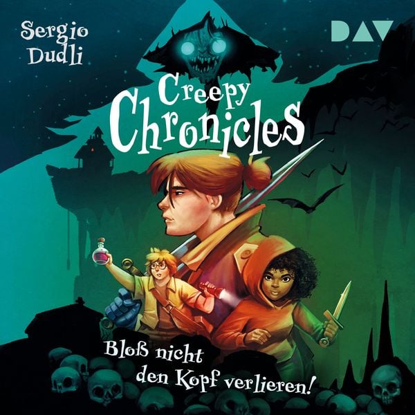 Produktbild: Creepy Chronicles – Teil 1: Bloß nicht den Kopf verlieren!
