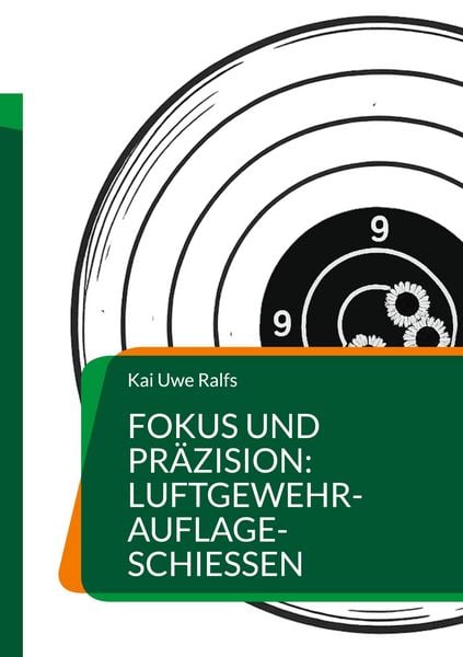 Produktbild: Fokus und Pr&auml;zision: Luftgewehr-Auflage-Schie&szlig;en
