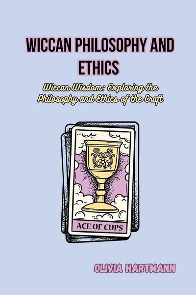 Produktbild: Wiccan Philosophy and Ethics