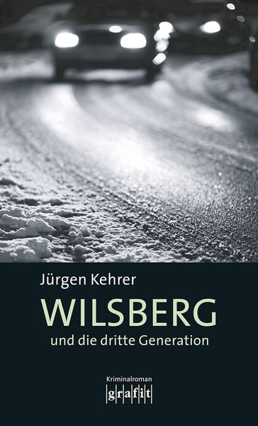 Produktbild: Wilsberg und die dritte Generation / Wilsberg Band 17