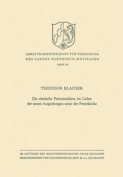 Produktbild: Die r&ouml;mische Petrustradition im Lichte der neuen Ausgrabungen unter der Peterskirche