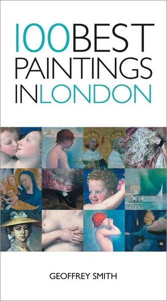 Produktbild: 100 Best Paintings in London