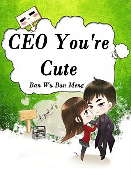 Produktbild: CEO, You're Cute