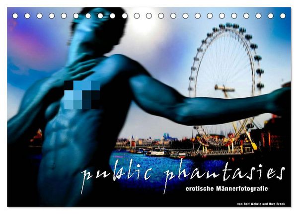 Produktbild: public phantasies - erotische M&auml;nnerfotografie (Tischkalender 2026 DIN A5 quer), CALVENDO Monatskalender