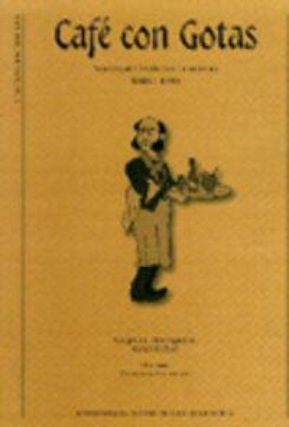 Produktbild: Caf&eacute; con gotas : seminario sat&iacute;rico ilustrado, 1886-1892
