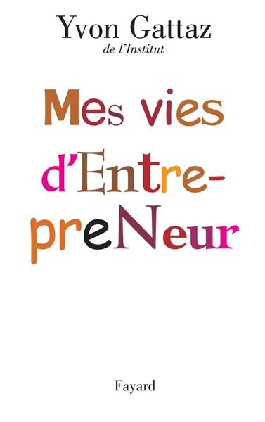 Produktbild: Mes vies d'Entrepreneur
