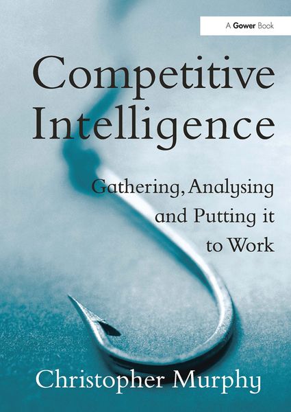 Produktbild: Murphy, C: Competitive Intelligence