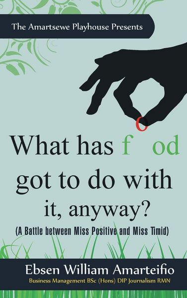 Produktbild: What Has Food Got to Do with It, Anyway?