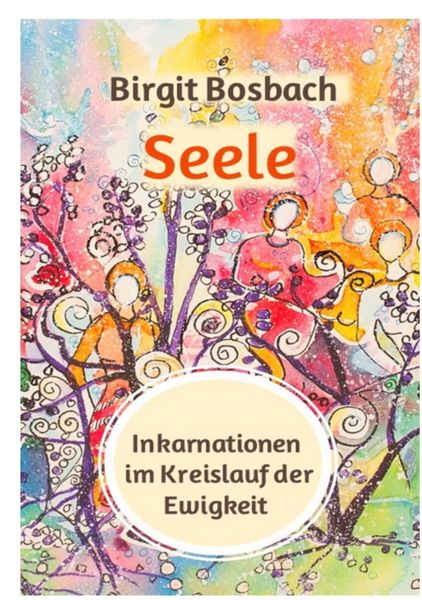 Produktbild: Seele - Inkarnationen im Kreislauf der Ewigkeit
