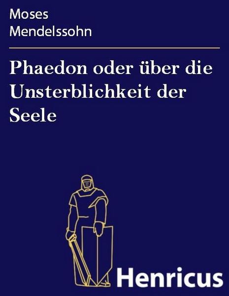 Produktbild: Phaedon oder &uuml;ber die Unsterblichkeit der Seele