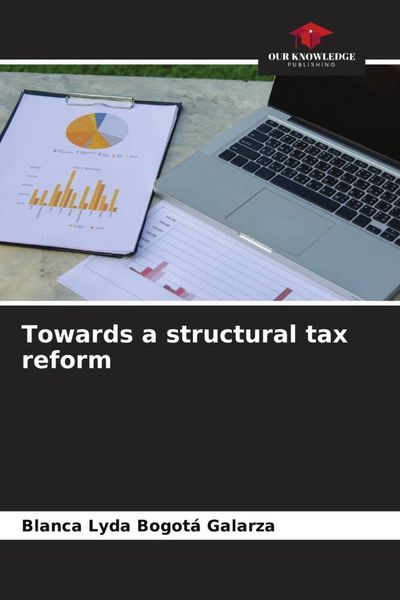 Produktbild: Towards a structural tax reform