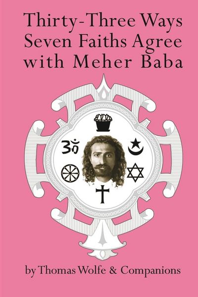 Produktbild: Thirty Three Ways Seven Faiths Agree with Meher Baba