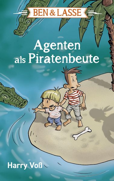 Produktbild: Ben und Lasse - Agenten als Piratenbeute