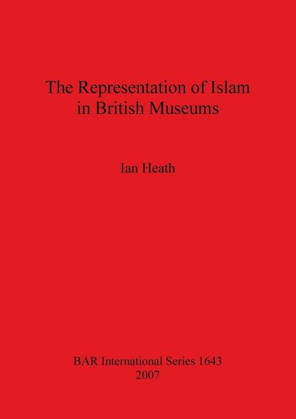 Produktbild: The Representation of Islam in British Museums